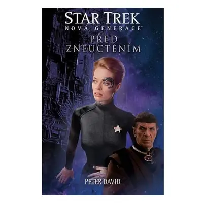 Star Trek: Nová generace 4 - Před zneuctěním