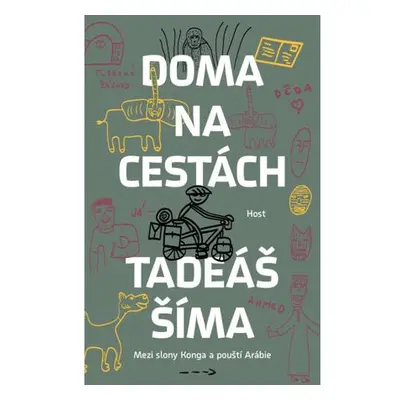 Doma na cestách - Mezi slony Konga a pouští Arábie