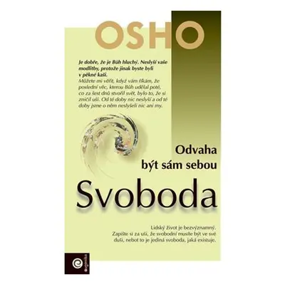 Svoboda - Odvaha být sám sebou