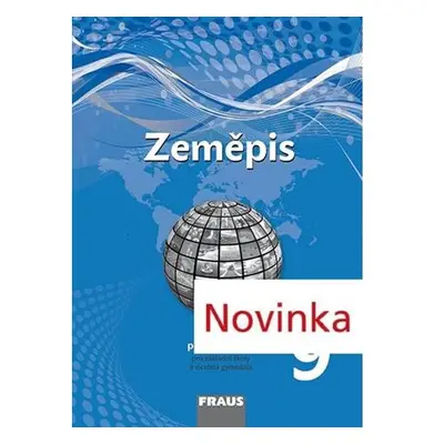 Zeměpis 9 pro ZŠ a víceletá gymnázia - pracovní sešit