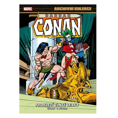 Archivní kolekce Barbar Conan 3 - Prokletí zlaté lebky