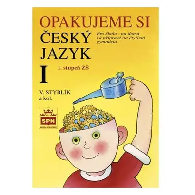 Opakujeme si český jazyk I