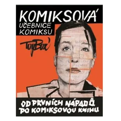 Komiksová učebnice komiksu - Od prvních nápadů po komiksovou knihu