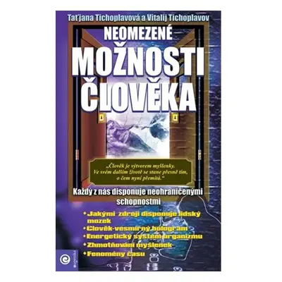 Neomezené možnosti člověka