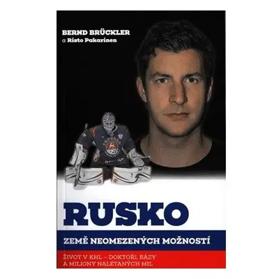 Rusko, země neomezených možností