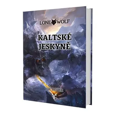 Lone Wolf 3: Kaltské jeskyně (gamebook)