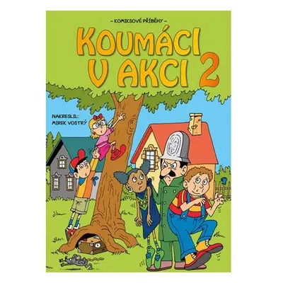 Koumáci v akci 2