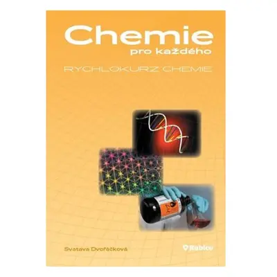 Chemie pro každého – Rychlokurz chemie