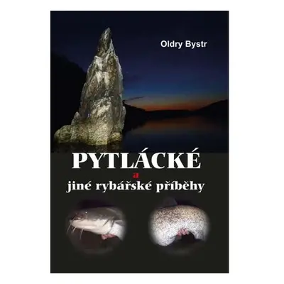 Pytlácké a jiné rybářské příběhy