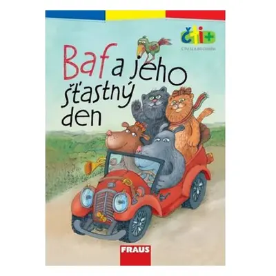 Baf a jeho šťastný den (edice čti +): 6-7 let