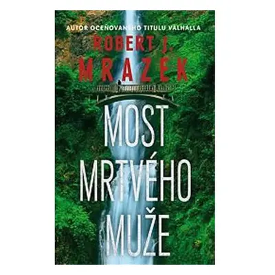 Most mrtvého muže