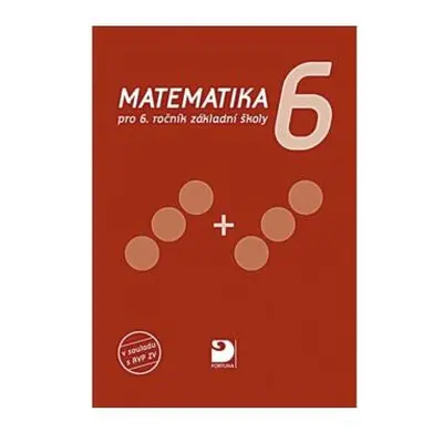 Matematika pro 6. ročník ZŠ, učebnice