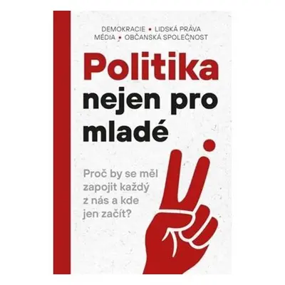 Politika nejen pro mladé