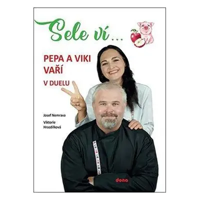 Sele ví… Pepa a Viki vaří v duelu