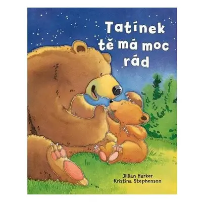 Tatínek tě má moc rád