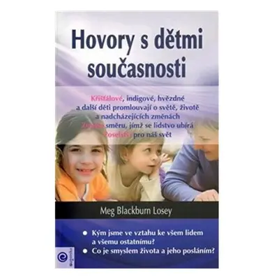 Hovory s dětmi současnosti