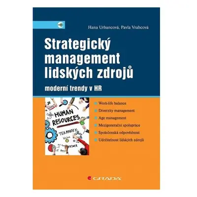 Strategický management lidských zdrojů - moderní trendy v HR