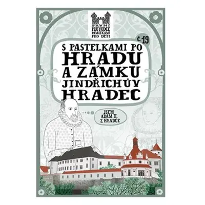 S pastelkami po hradu a zámku Jindřichův Hradec