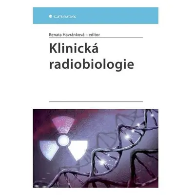 Klinická radiobiologie