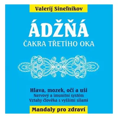 Ádžňa - Čelní čakra