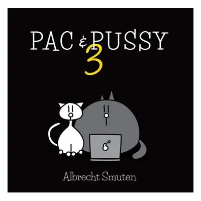 Pac & Pussy 3