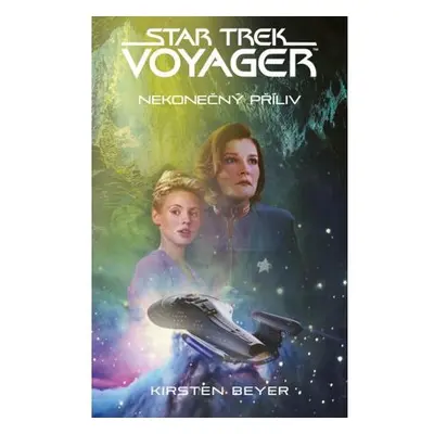 Star Trek: Voyager – Nekonečný příliv