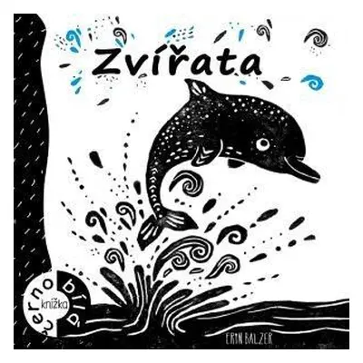 Zvířata - Černobílá knížka