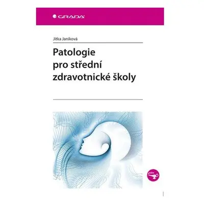 Patologie pro střední zdravotnické školy