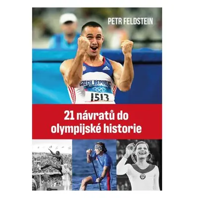 21 návratů do olympijské historie