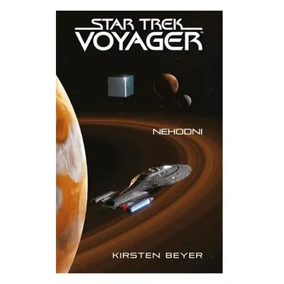 Star Trek: Voyager – Nehodni