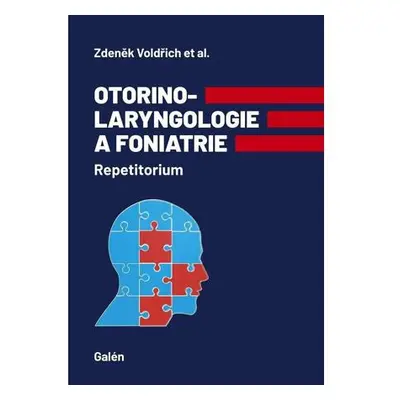 Otorinolaryngologie a foniatrie: Repetitorium