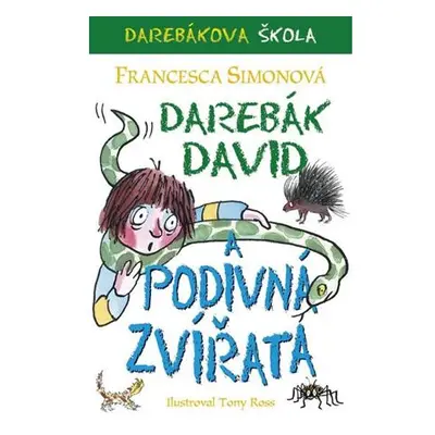 Darebák David a podivná zvířata