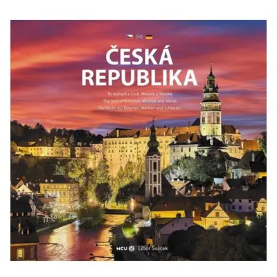 Česká republika - To nejlepší z Čech, Moravy a Slezska