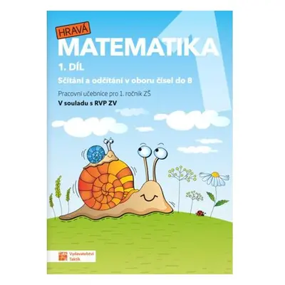 Hravá matematika 1 – Pracovní učebnice 1