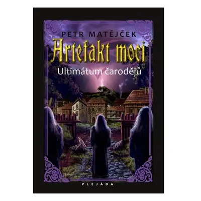 Artefakt moci - Ultimátum čarodějů