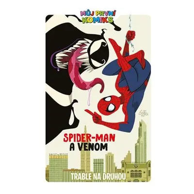 Můj první komiks: Spider-man a Venom - Trable na druhou