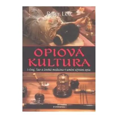 Opiová kultura