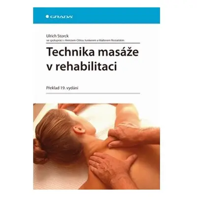 Technika masáže v rehabilitaci