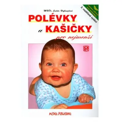 Polévky a kašičky pro nejmenší