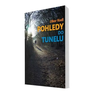 Pohledy do tunelu