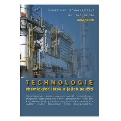 Technologie chemických látek a jejich využití