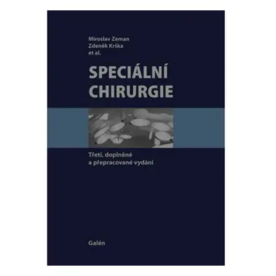 Speciální chirurgie - 3., doplněné a rozšířené vydání