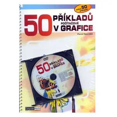 50 příkladů z počítačové grafiky + DVD