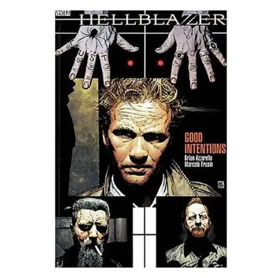 Hellblazer - Dobré úmysly