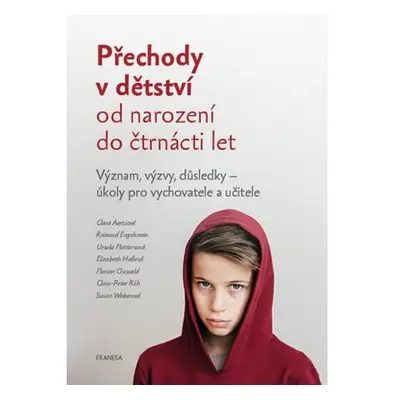 Přechody v dětství od narození do čtrnácti let