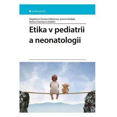 Etika v pediatrii a neonatologii