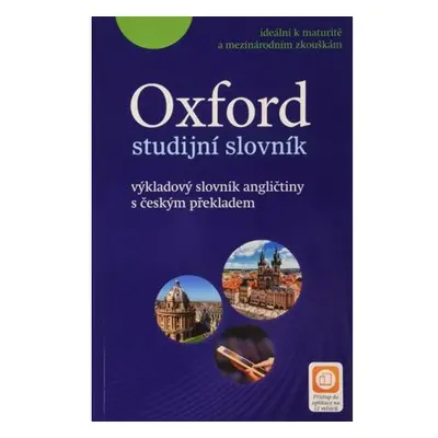 Oxford Studijní Slovník: výkladový slovník angličtiny s českým překladem with APP Pack, 2nd