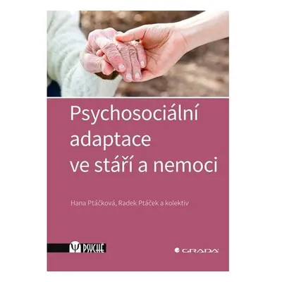 Psychosociální adaptace ve stáří a nemoci