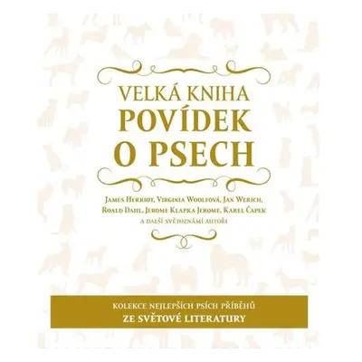 Velká kniha povídek o psech