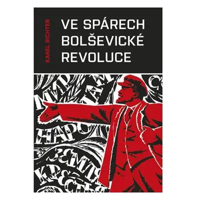 Ve spárech bolševické revoluce